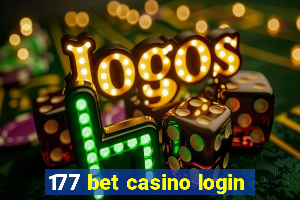 177 bet casino login